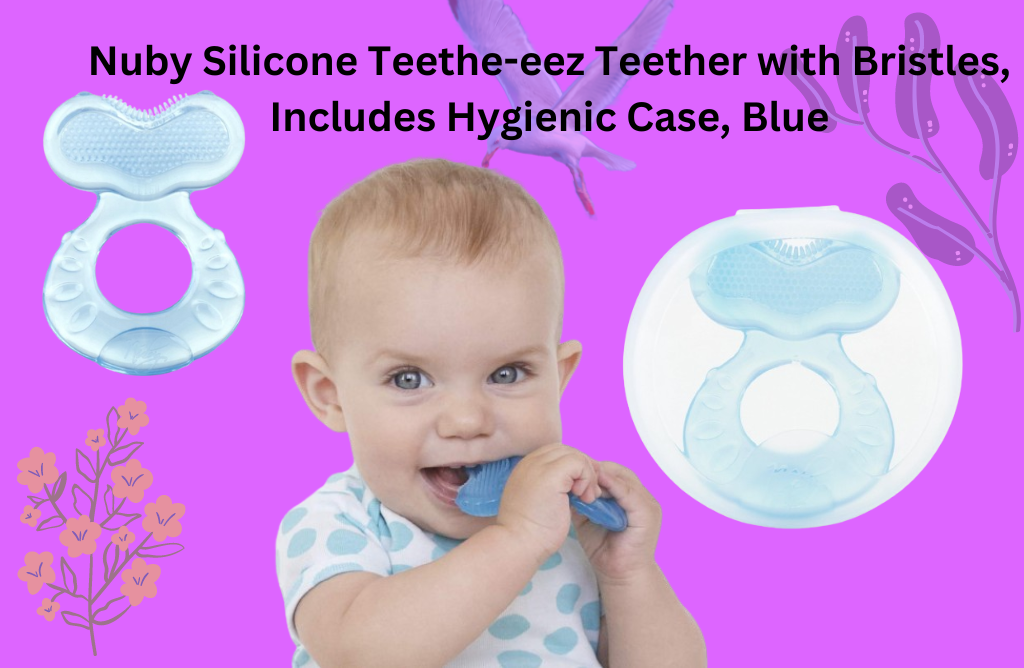 Nuby Silicone Teethe-eez Teeth with Bristles